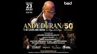 Andy Duran concierto 50 aniversario - Cuando Cuando