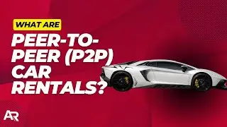 Peer-to-Peer Car Rentals Explained: How They Work & Are They Worth It? | AutoRentals