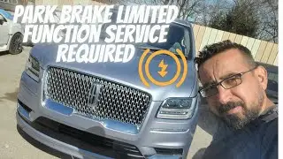 2018 Lincoln Navigator P05E6 Park Brake Sensot/Switch Circuit Range performance Repair