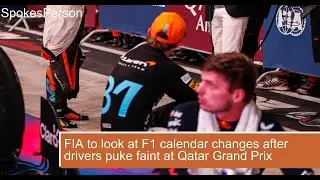 FIA to look at F1 calendar changes after drivers puke, faint at Qatar Grand Prix