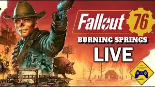 Exploring New Territory | Season 23: Burning Springs | Fallout 76 Live Stream | 12/30/2025