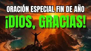 ORACIÓN PODEROSA DE LA MAÑANA: Agradecer Antes de Ver
