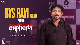 Writer B. V. S. Ravi after watching #Euphoria Premiere Show | Gunasekhar | Bhumika | Sara Arjun