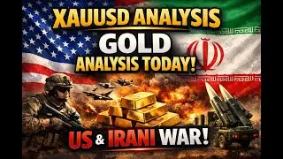 XAUUSD Analysis | Today Gold Analysis | US&ndash;Iran War Impact on Gold