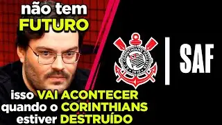 Corinthians vai VIRAR SAF?