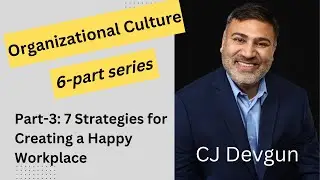 7 Strategies to Create a Happy Workplace
