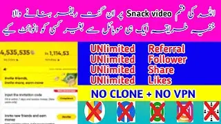 snack video unlimited referral trick|snack video se paise kaise kamaye|snack video coin trick