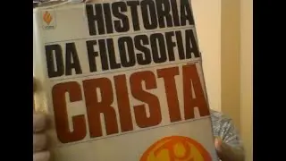 Filosofia História da Filosofia Cristã parte 03