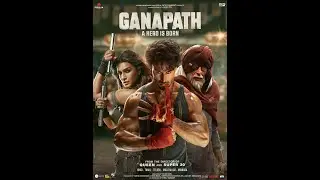 Ganapath 2023 Hindi HD Full Movie | Tiger Shroff | Kriti Sanon | Amitabh Bachchan