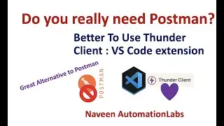 Do you really need Postman? | Use Thunder Client - VSCode extension | Easy & Lightweight