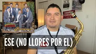 Ese - Conjunto Primavera - Tutorial Sax Norte&ntilde;o #ramirezsax #saxtutorial #saxnorte&ntilde;o