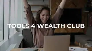 Tools 4 Wealth Club Introduction | Hot $25 Program - Just Released!!