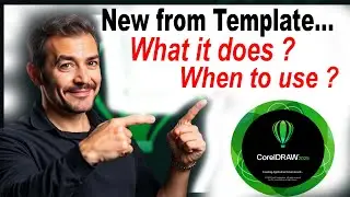 CorelDRAW 2025 | New from Template - What it does ? & When to use ?