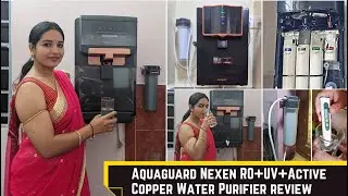 Aquaguard Nexen RO+UV+Active Copper Water Purifier 2Y Warranty, Borewell, tanker, Hard water, Review