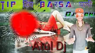 DJ Atul Hindi song DJ my 2 1 2019 myhi