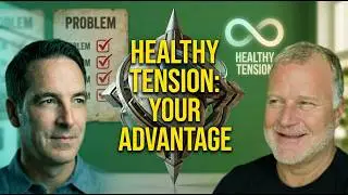 EP 100: The Power of Healthy Tension with Tim Arnold