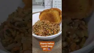 Easy Italian Lentil Soup Recipe. Healthy, High-Protein Comfort Food in Minutes