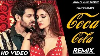 Coca Cola Tu | Remix | Tony Kakkar| Neha Kakkar| Young Desi |New Hindi Songs |VENKAT'S MUSIC 2019