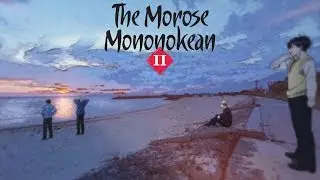 The Morose Mononokean II - Ending | 1%