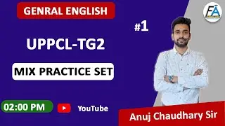 MIX PRACTICE SET -01 |  ENGLISH SPECIAL CLASS FOR UPPCL -TG2 | By Anuj Sir For All Competitive Exams