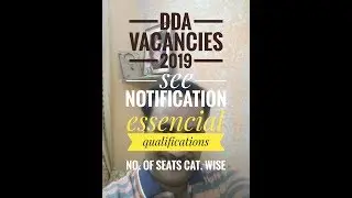 DDA RECRUITMENT 2019 II SEE NOTIFICATION, QUALIFICATION AND NO. OF SEAT CAT. WISE