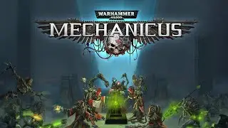 Lets Play warhammer 40000 mechanicus