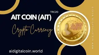 AIT COIN (AIT) Is A Future Big Crypto Currency 🪙