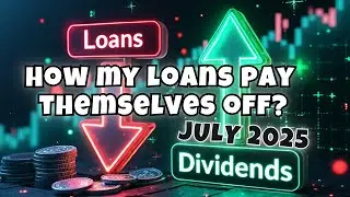 Leveraging Loans That Pay Themselves Off with Dividends | July 2025