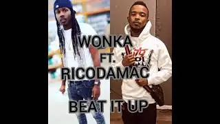 BEAT IT UP  FT. RICODAMAC