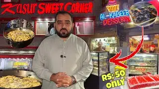 NIGHT STREET FOOD SCENES AT SADDAR BAZAR LAHORE-DALL MASH PATHOORAY AT KASUR SWEETS-KABEER DESSERTS