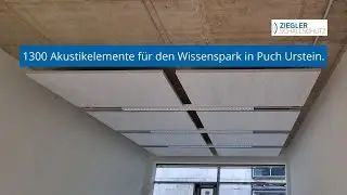 1300 Akustikelemente von Ziegler Schallschutz f&uuml;r den Wissenspark Puch Urstein