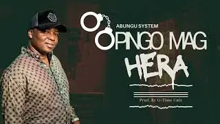 Abungu System - Opingo Mag Hera.(Audio Visualizer).