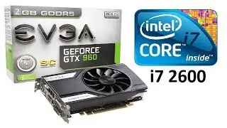 i7 2600 GTX 960 Gameplay