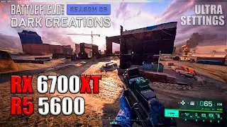 BATTLEFIELD 2042 : SEASON 6 | RX 6700XT + R5 5600 | ULTRA SETTINGS | 1080P