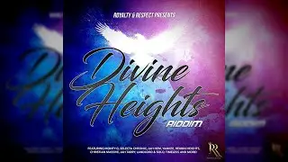 Divine Heights Riddim Mix 2022