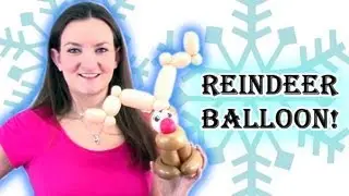 Easy REINDEER Balloon Animal Tutorial - Learn Balloon Animals with Holly!