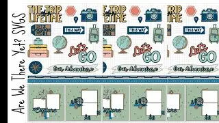 SVGs for the Are we there yet? collection by Close to my Heart.  So much is included! Let's see....