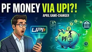 EPFO BIG UPDATE 🚨 PF Money via UPI Soon? Direct Bank Withdrawal Explained 💰