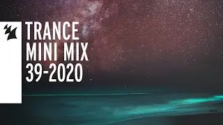 Armada Music Trance Releases (Week 39-2020)