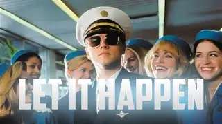 Catch Me If You Can Edit - Let It Happen (Slowed)