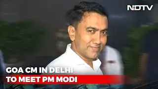 Goa Chief Minister In Delhi To Meet PM Modi