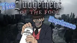 The Judgement Of The Fool Experience (A Hunt Showdown 1896 Memetage)