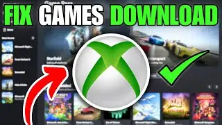 Как исправить ошибку &laquo;Игры в приложении Xbox не загружаются и не устанавливаются&raquo;