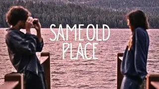 Same Old Place - (Official Lyrical Video)