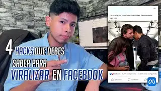 4 HACKS para poder VIRALIZAR tus Publicaciones en Facebook