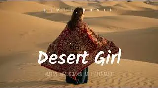 Desert Girl | Arabic Qanun music - Emotional Middle Eastern Meditation Music