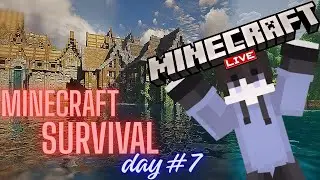 🚀 Minecraft Survival Day 7 LIVE | Let&rsquo;s Play & Explore! #Minecraft #Survival