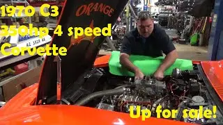 1970 C3 Corvette Convertible goes up FOR SALE! 350 HP 350 Small Block 4 speed car! And an El Camino?