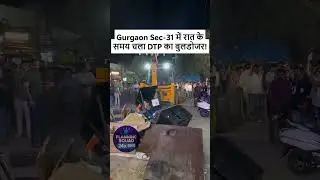 Gurgaon Sec-31 में रात के समय चला DTP का बुलडोजर!HUDA Market, illegal stalls and encroachment