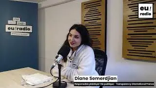 L'INVIT&Eacute;&middot;E D'EURADIO &Agrave; PARIS - Diane Semerdjian